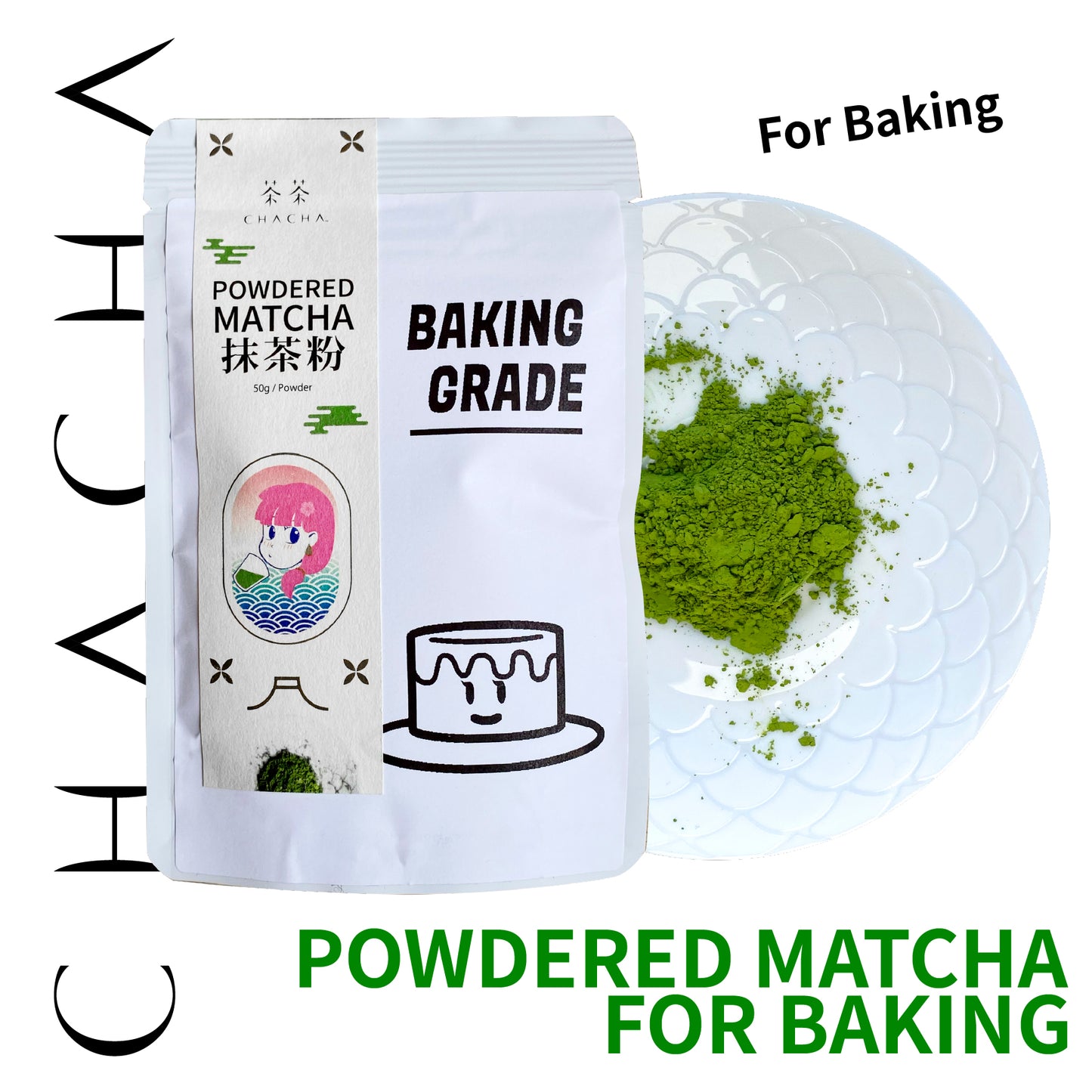 CHA CHA Matcha Powder (For baking) (Japanese Tea)  抹茶粉 50g
